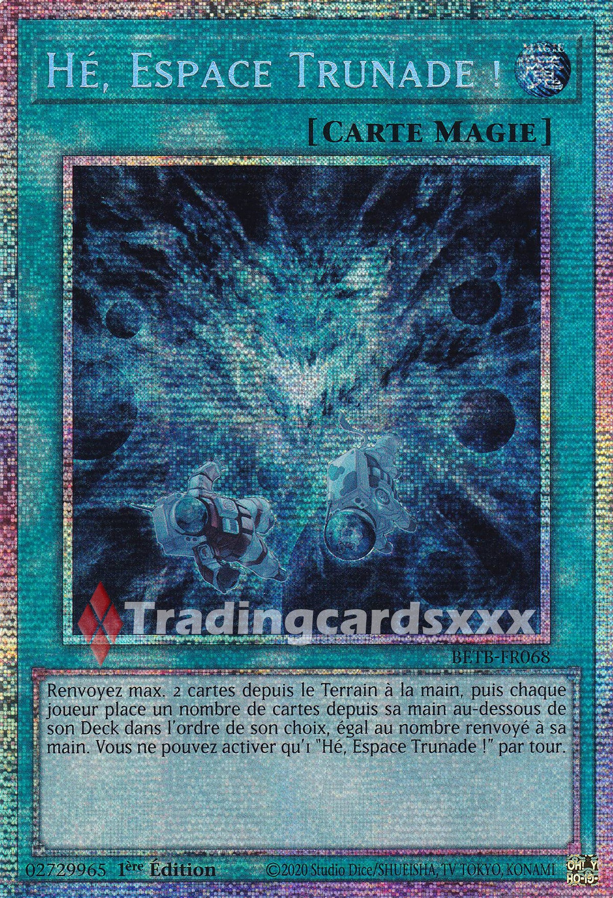 Yu-Gi-Oh! Hé, Espace Trunade ! : STAR BETB-FR068