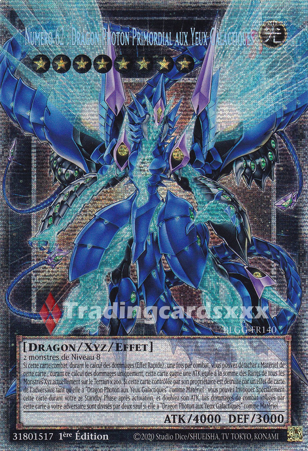 Yu-Gi-Oh! Numéro 62 : Dragon Photon Primordial aux Yeux Galactiques : OF STAR BLGG-FR140