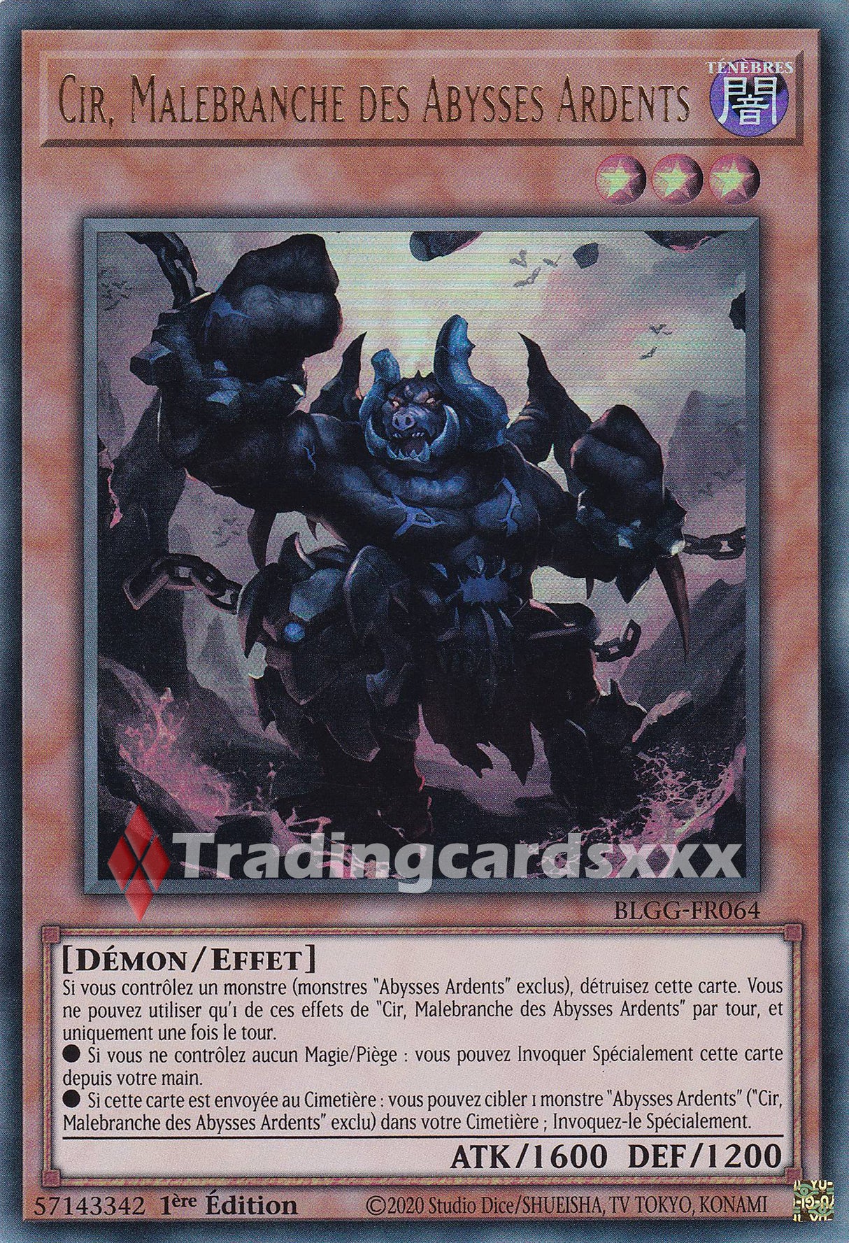 Yu-Gi-Oh! Cir, Malebranche des Abysses Ardents : UR BLGG-FR064