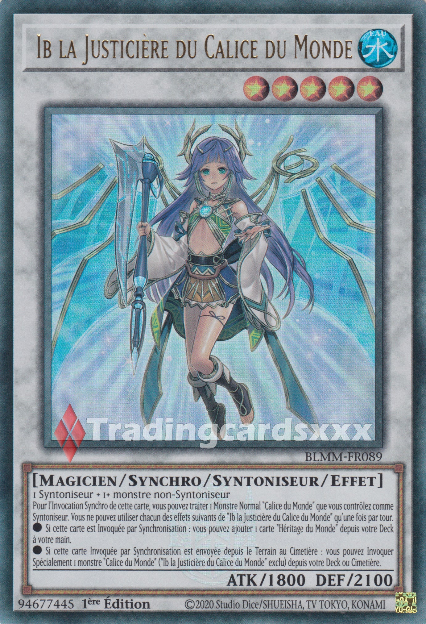 Yu-Gi-Oh! Ib la Justicière du Calice du Monde : UR BLMM-FR089