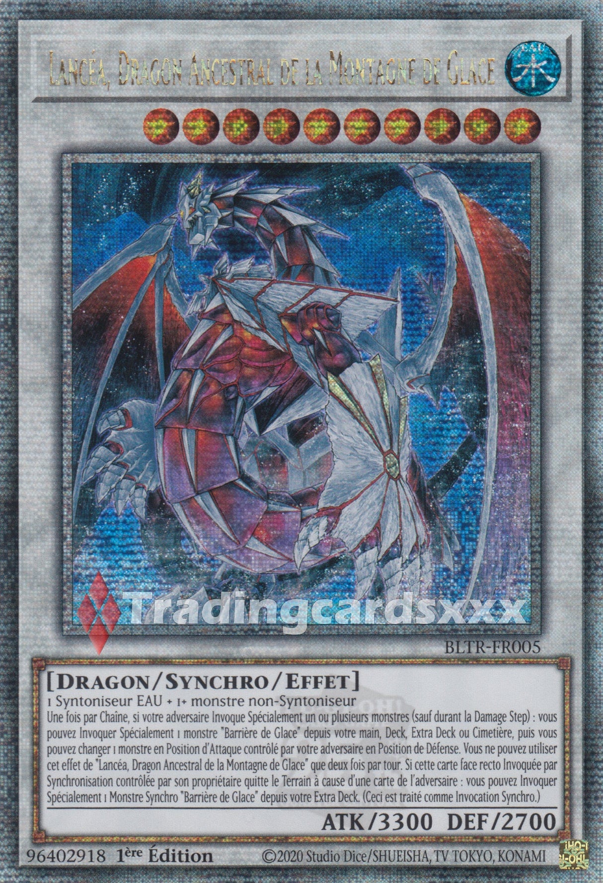 Yu-Gi-Oh! Lancéa, Dragon Ancestral de la Montagne de Glace : QCSE BLTR-FR005