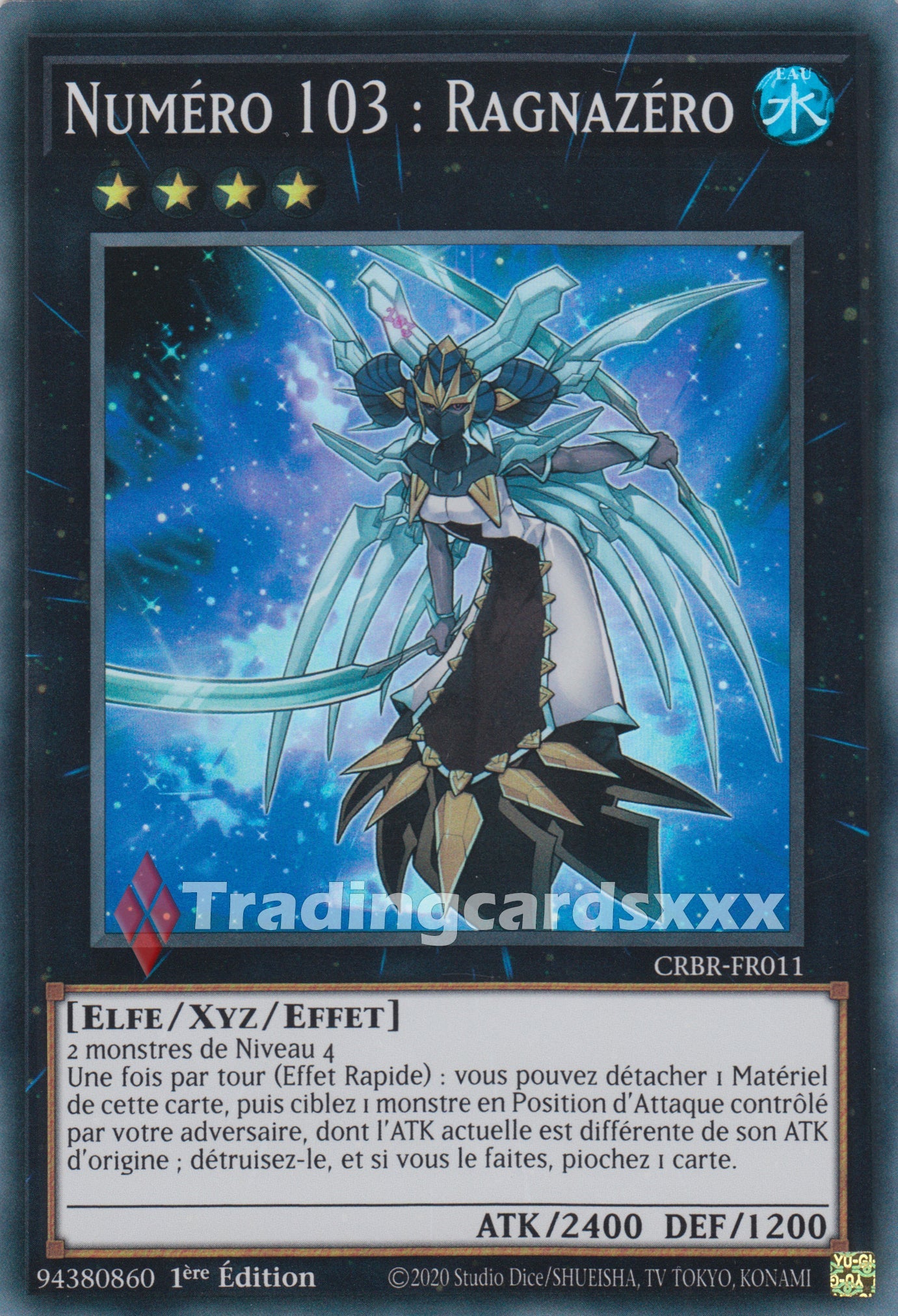 Yu-Gi-Oh! Numéro 103 : Ragnazéro : SR CRBR-FR011