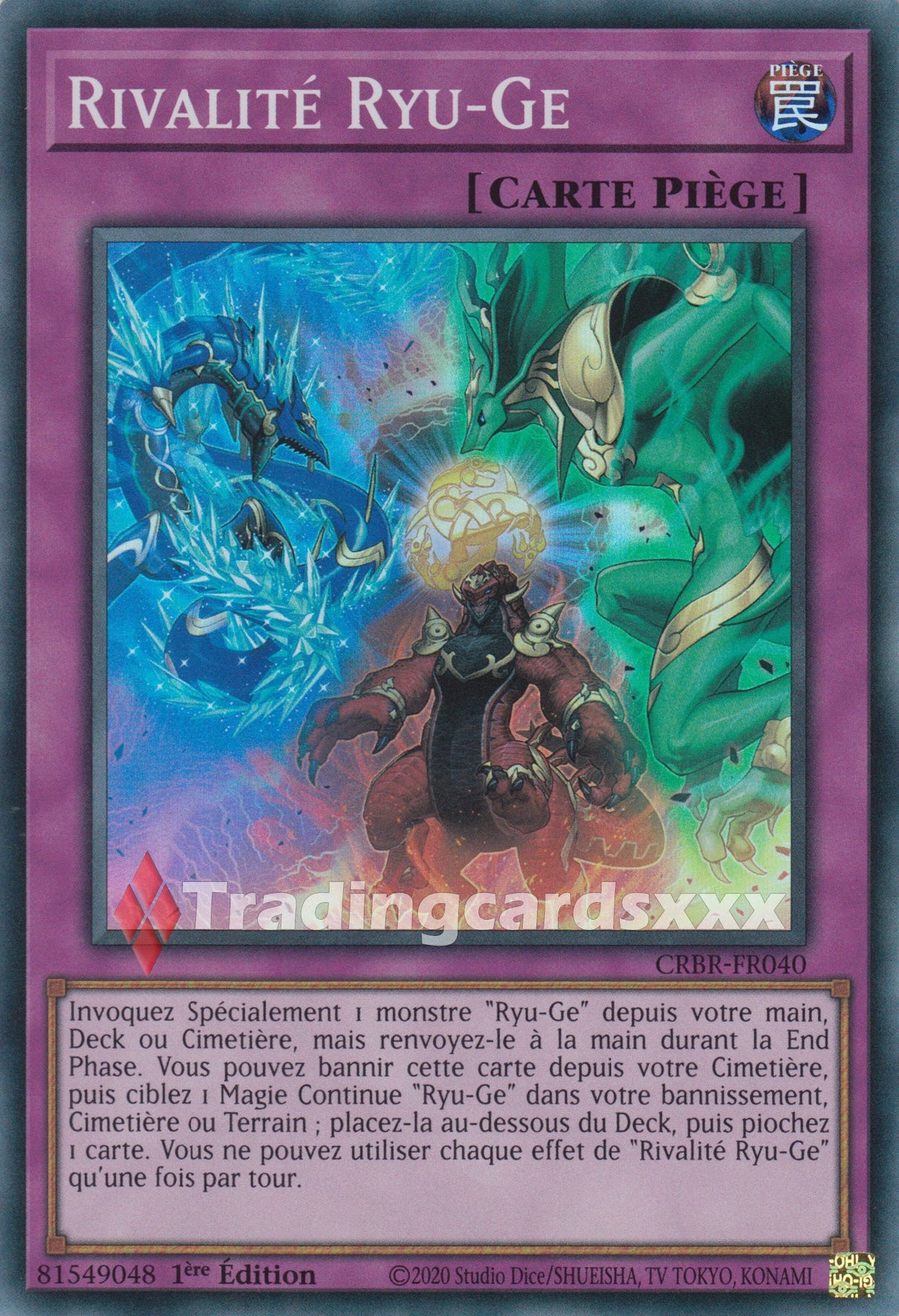 Yu-Gi-Oh! Rivalité Ryu-Ge : SR CRBR-FR040
