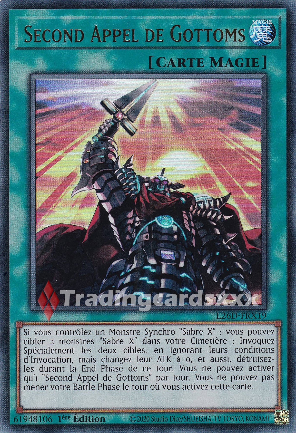 Yu-Gi-Oh! Second Appel de Gottoms : UR L26D-FRX19