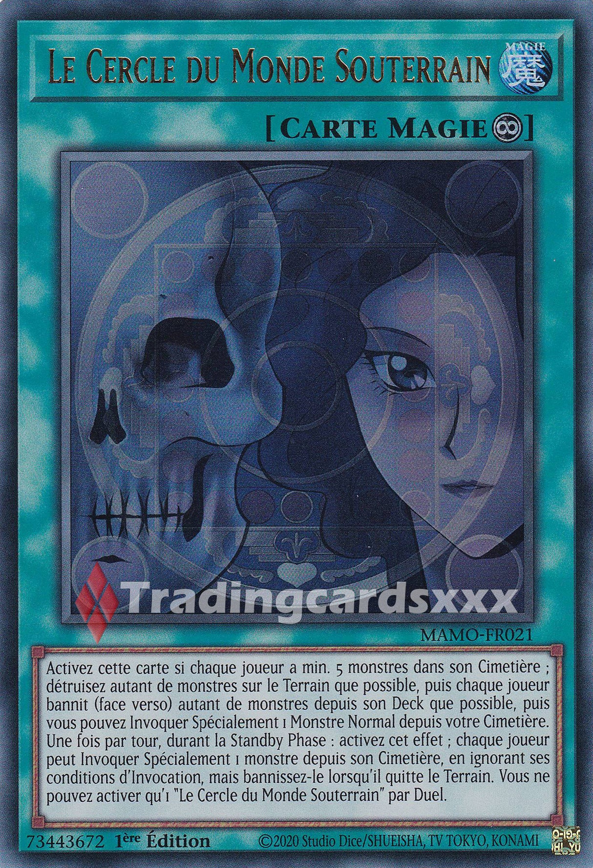Yu-Gi-Oh! Le Cercle du Monde Souterrain : UR MAMO-FR021