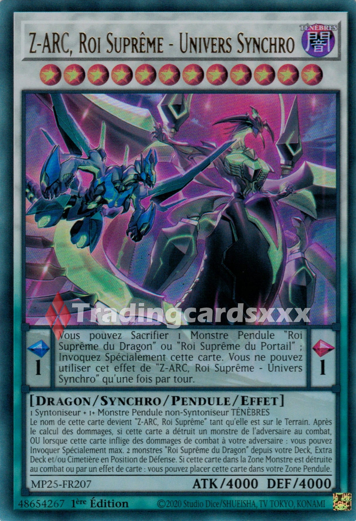 Yu-Gi-Oh! Z-ARC, Roi Suprême - Univers Synchro : UR MP25-FR207