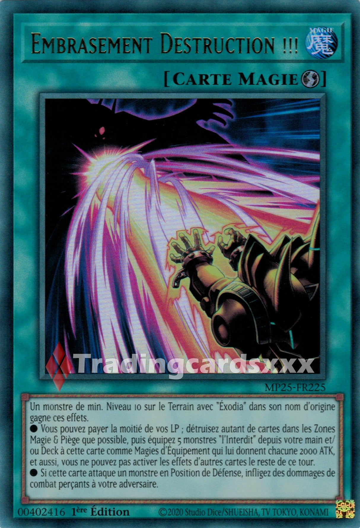Yu-Gi-Oh! Embrasement Destruction !!! : UR MP25-FR225