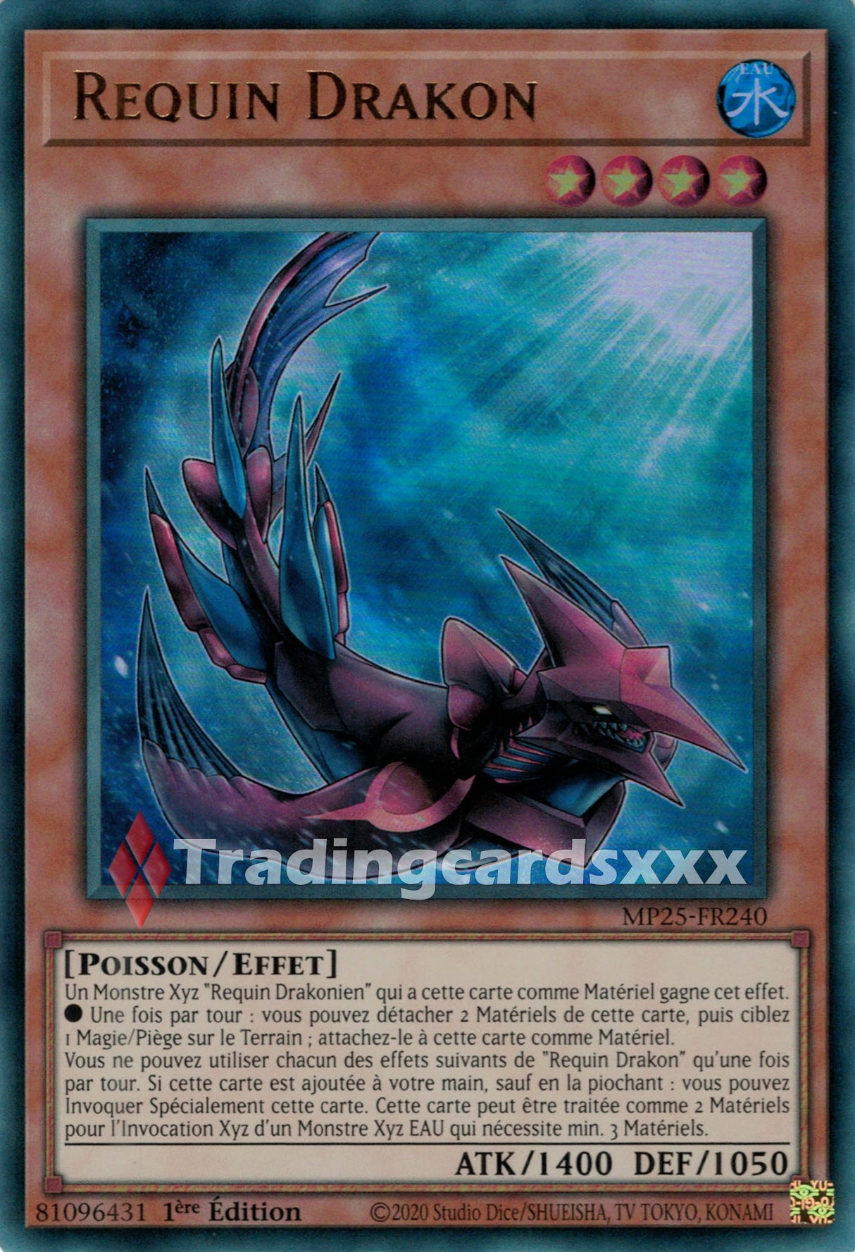 Yu-Gi-Oh! Requin Drakon : UR MP25-FR240
