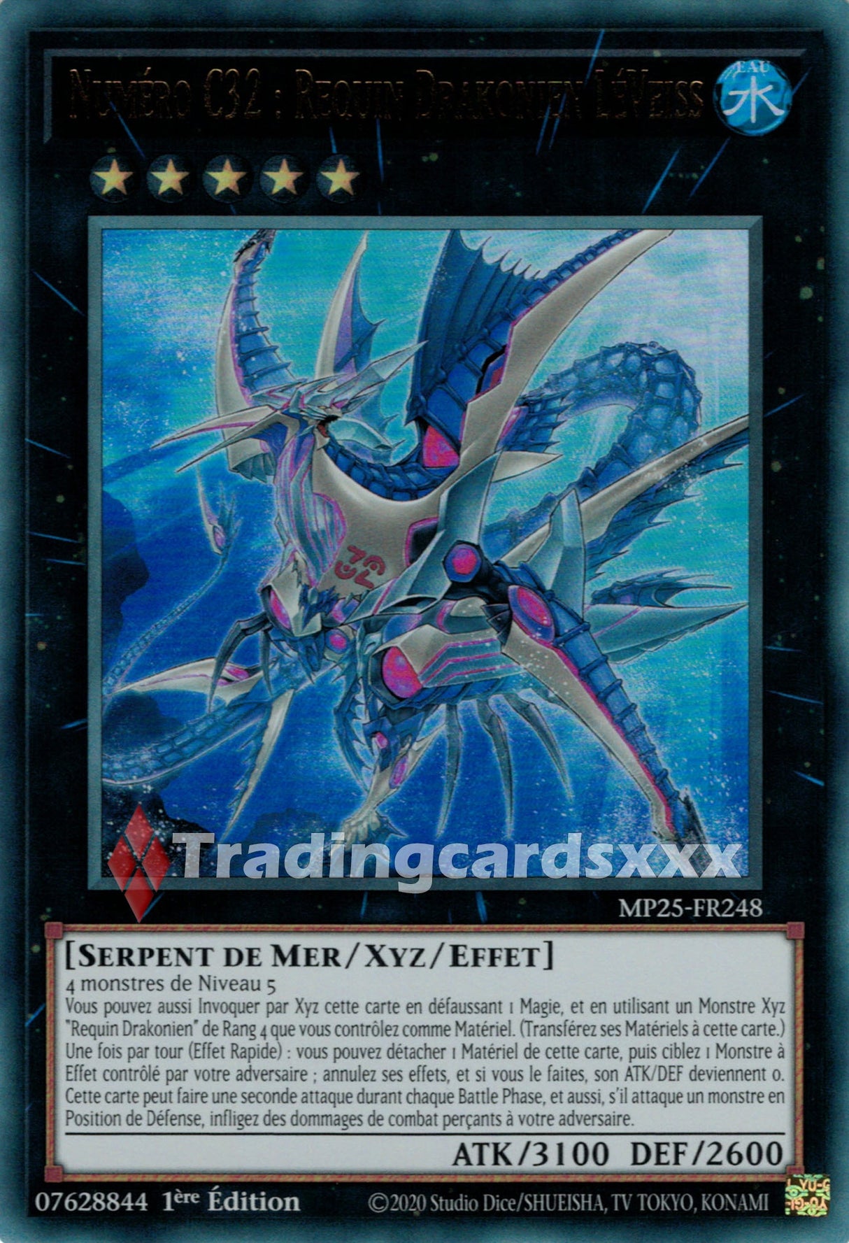 Yu-Gi-Oh! Numéro C32 : Requin Drakonien LéVeiss : UR MP25-FR248