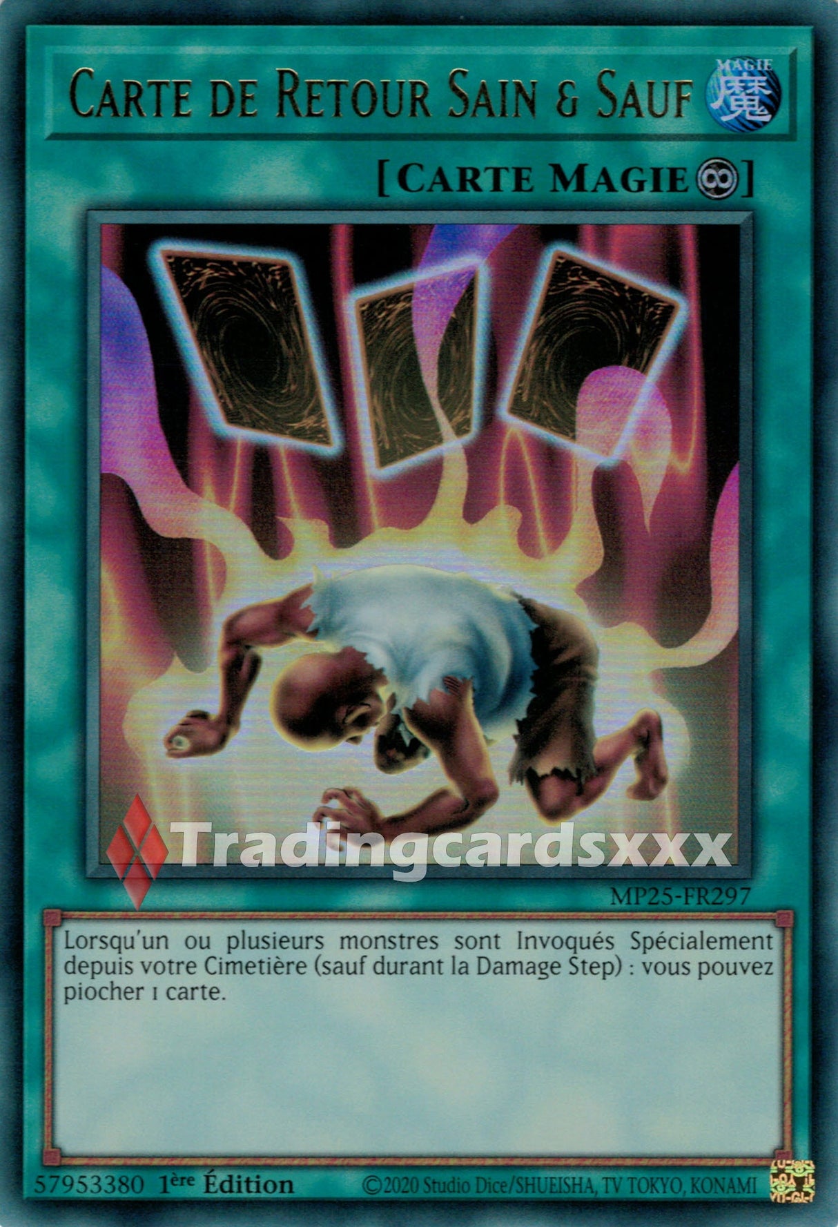 Yu-Gi-Oh! Carte de Retour Sain & Sauf : UR MP25-FR297