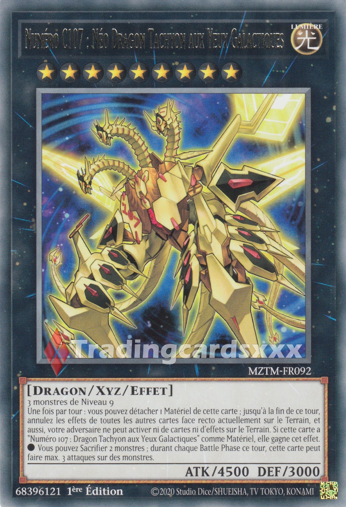Yu-Gi-Oh! Numéro C107 : Néo Dragon Tachyon aux Yeux Galactiques : R MZTM-FR092