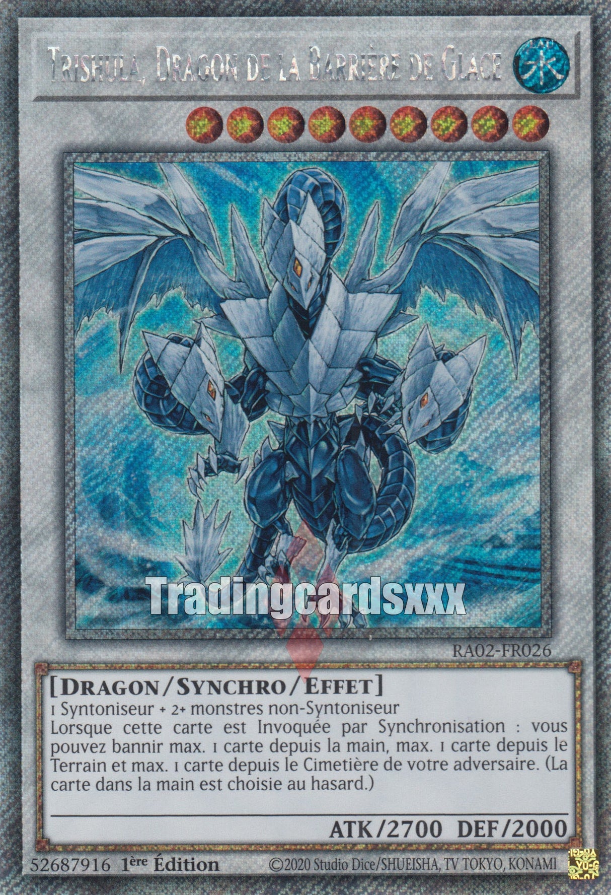 Yu-Gi-Oh! Trishula, Dragon de la Barrière de Glace : RA02-FR026