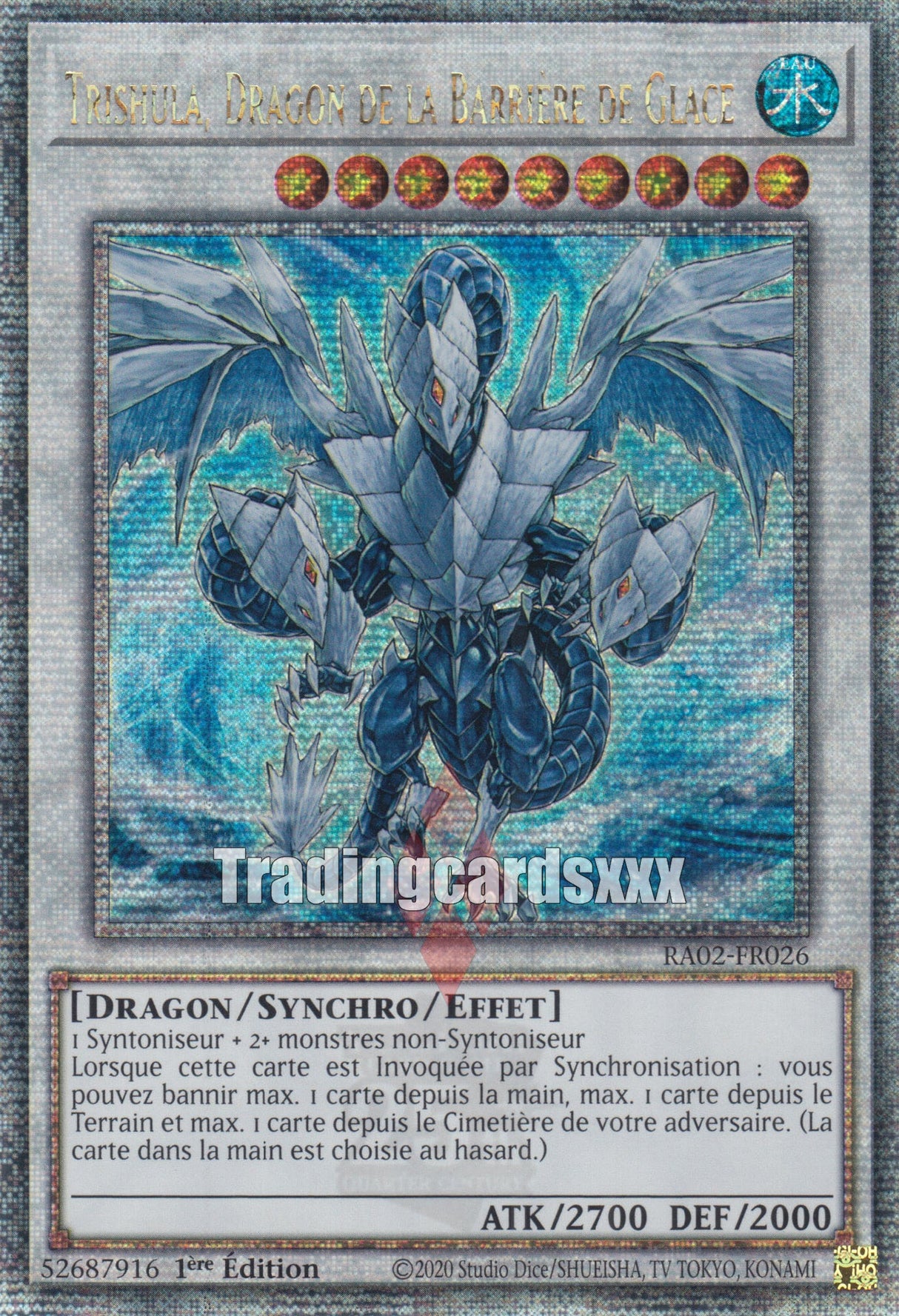 Yu-Gi-Oh! Trishula, Dragon de la Barrière de Glace : RA02-FR026