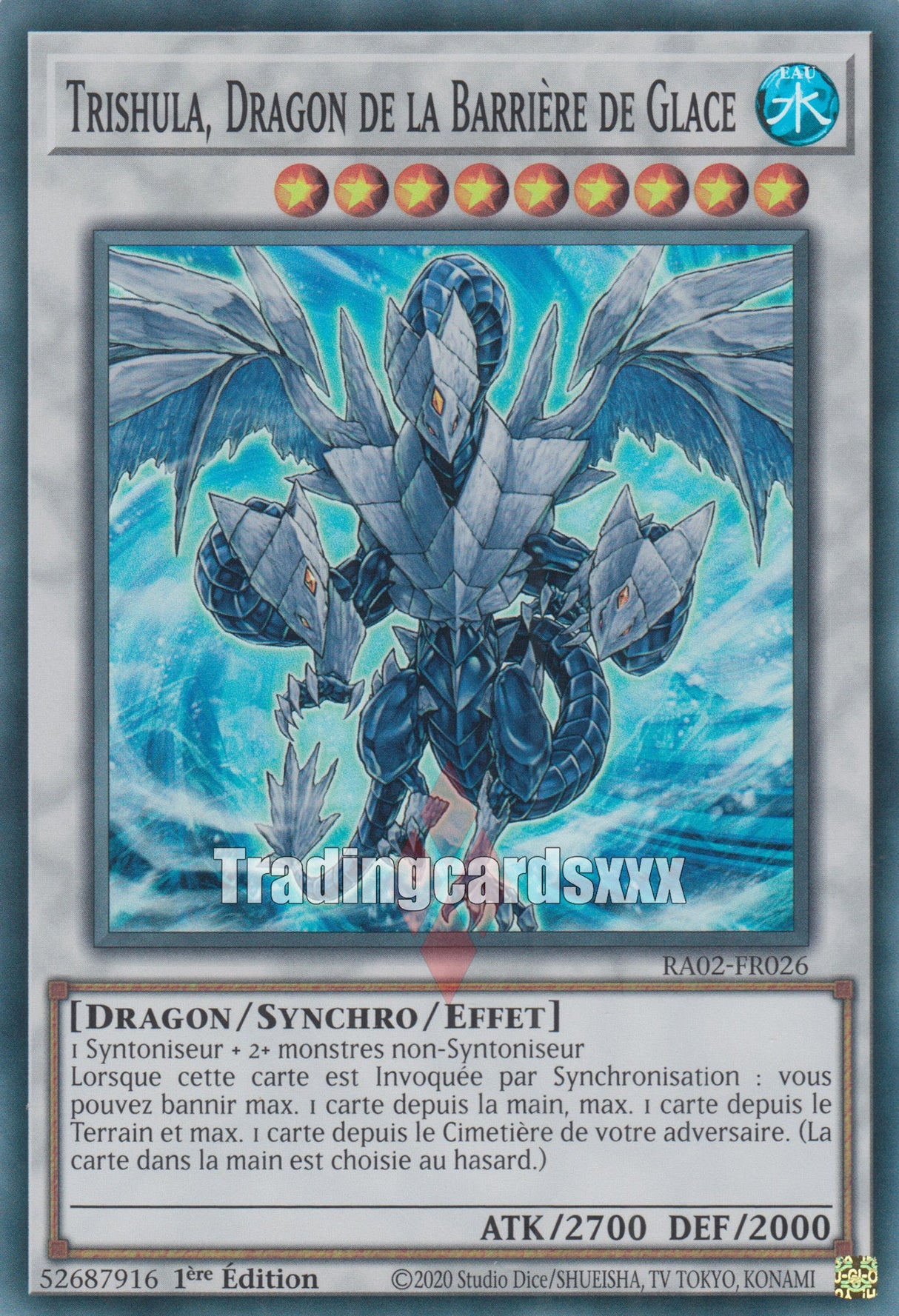 Yu-Gi-Oh! Trishula, Dragon de la Barrière de Glace : RA02-FR026