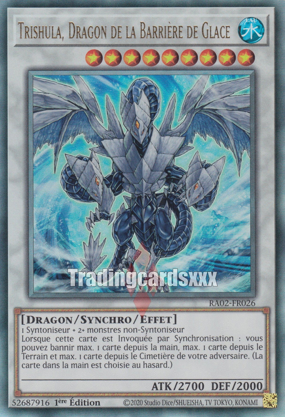 Yu-Gi-Oh! Trishula, Dragon de la Barrière de Glace : RA02-FR026