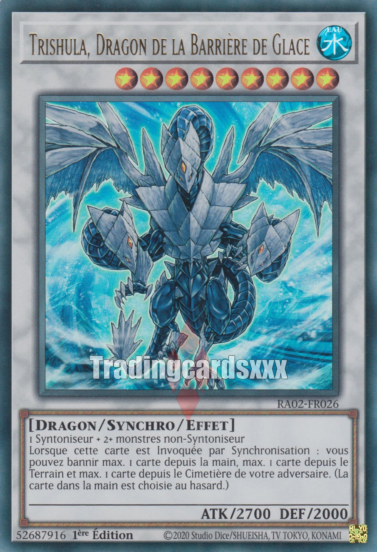 Yu-Gi-Oh! Trishula, Dragon de la Barrière de Glace : RA02-FR026