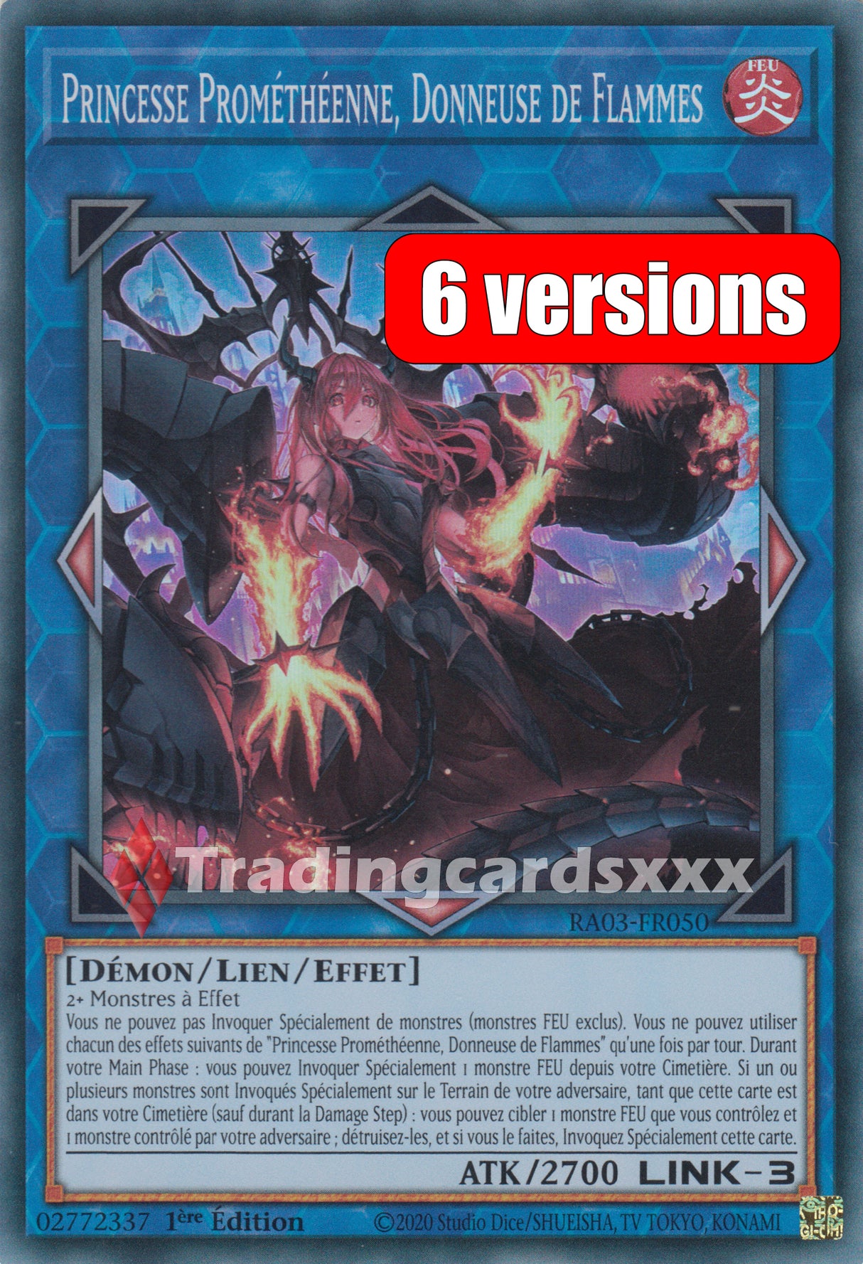 Yu-Gi-Oh! Princesse Prométhéenne, Donneuse de Flammes : RA03-FR050