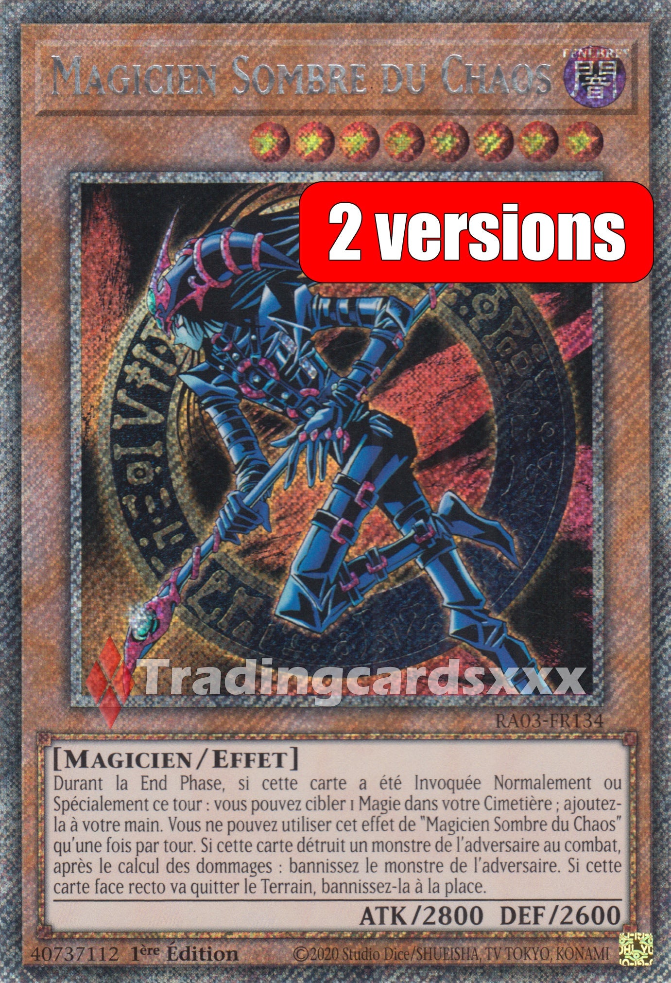 Yu-Gi-Oh! Magicien Sombre du Chaos : RA03-FR134