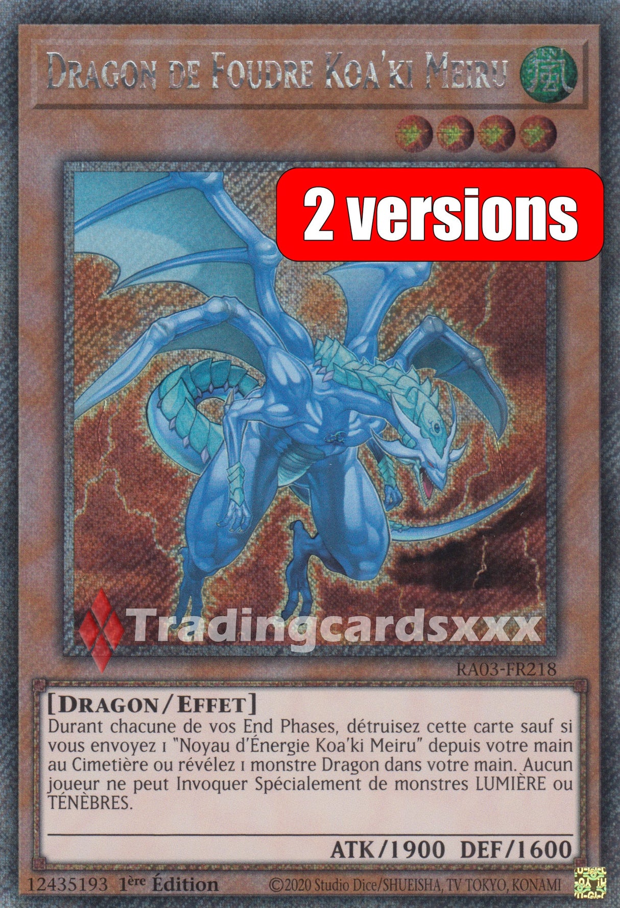 Yu-Gi-Oh! Dragon de Foudre Koa'ki Meiru : RA03-FR218