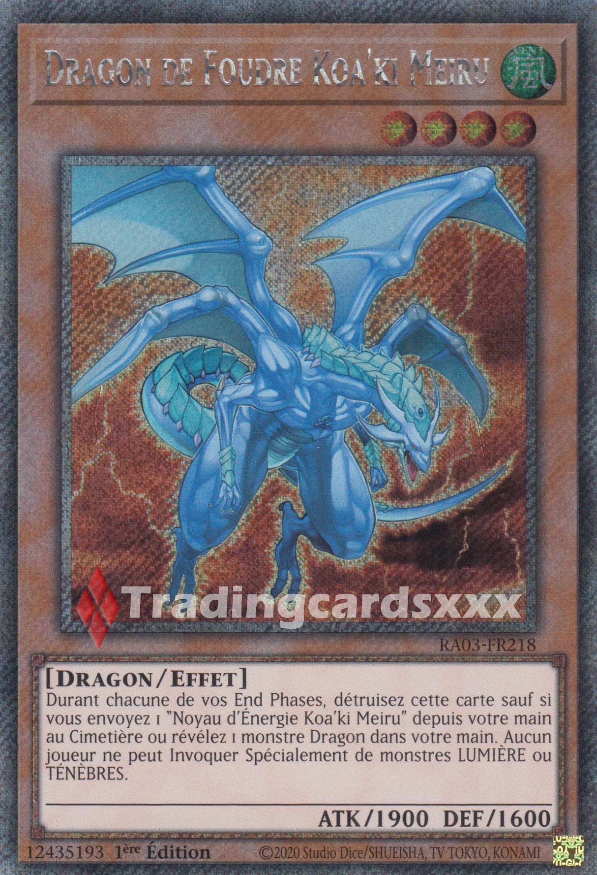 Yu-Gi-Oh! Dragon de Foudre Koa'ki Meiru : RA03-FR218
