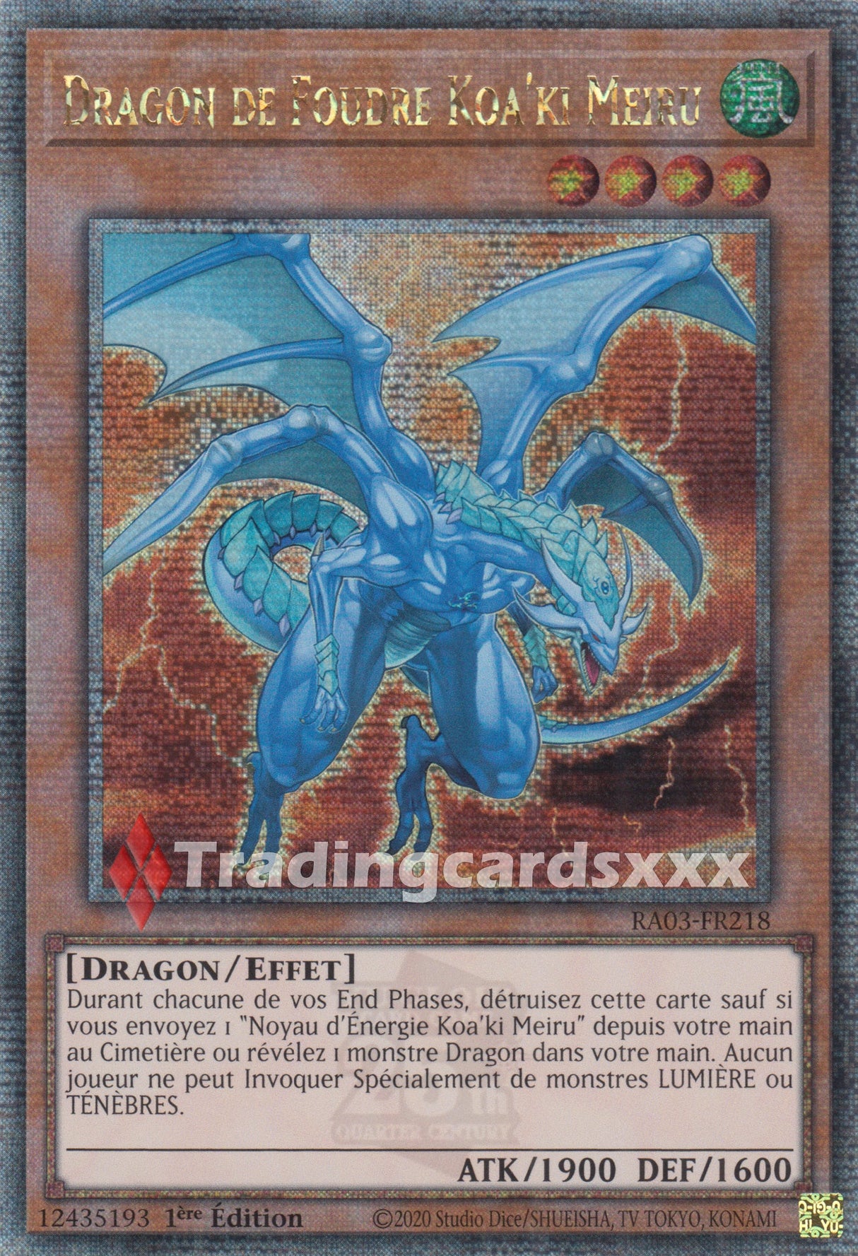 Yu-Gi-Oh! Dragon de Foudre Koa'ki Meiru : RA03-FR218