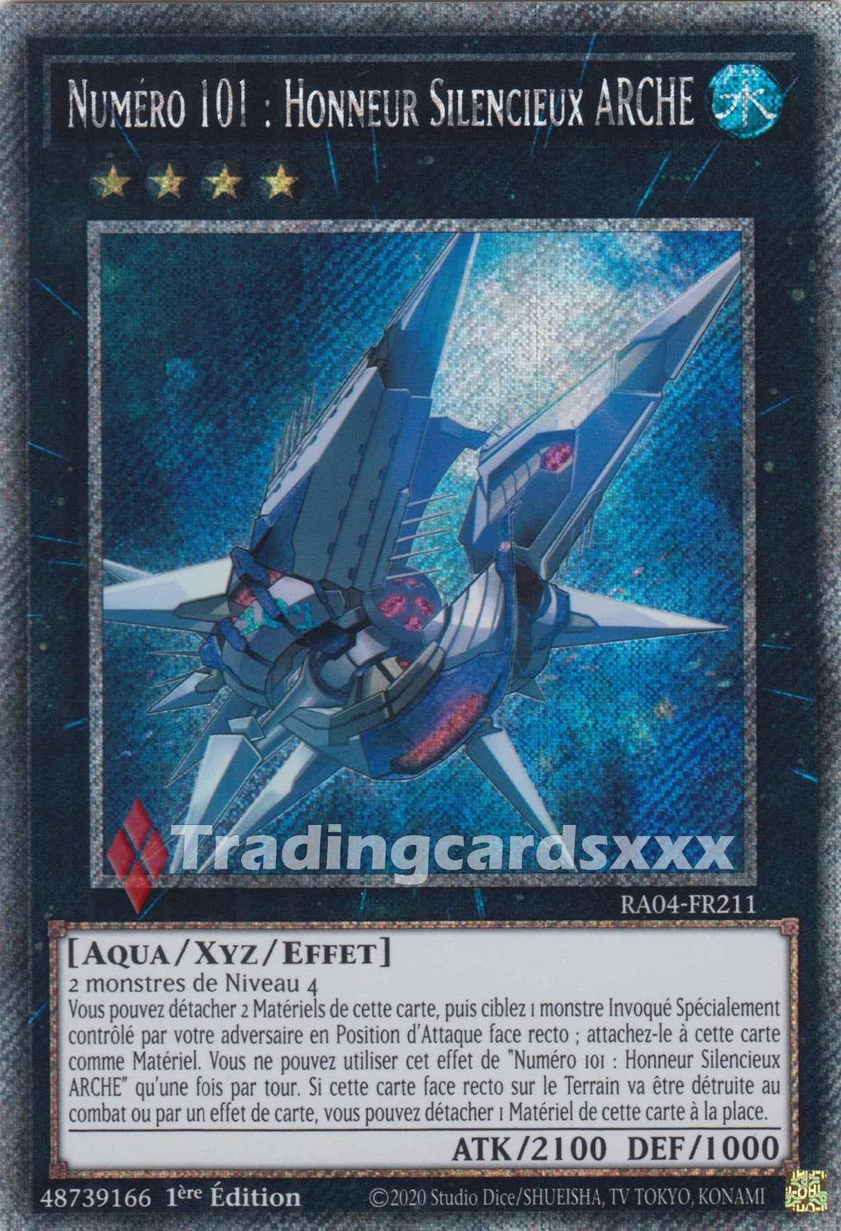 Yu-Gi-Oh! Numéro 101 : Honneur Silencieux ARCHE : PS RA04-FR211