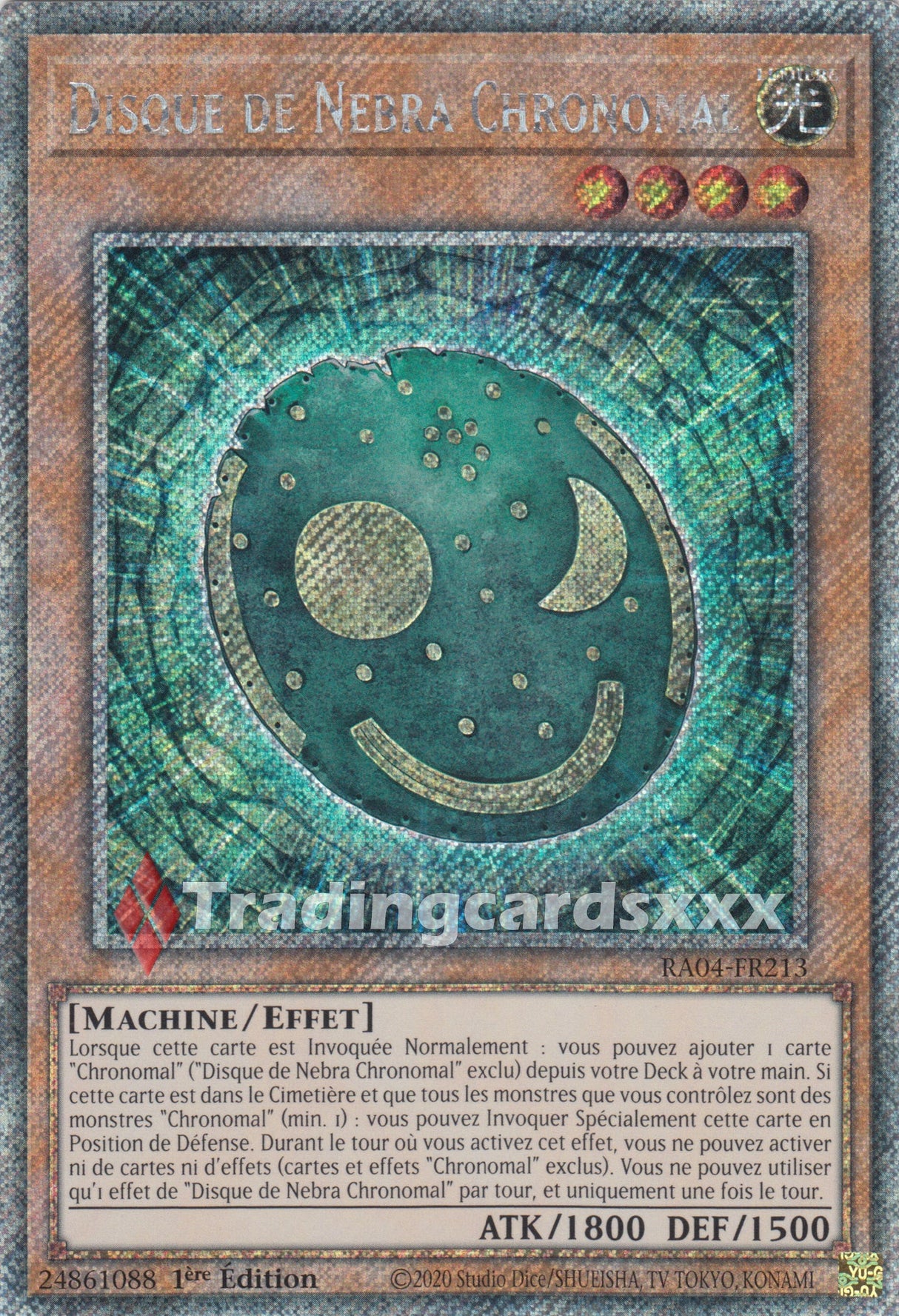 Yu-Gi-Oh! Disque de Nebra Chronomal : PS RA04-FR213