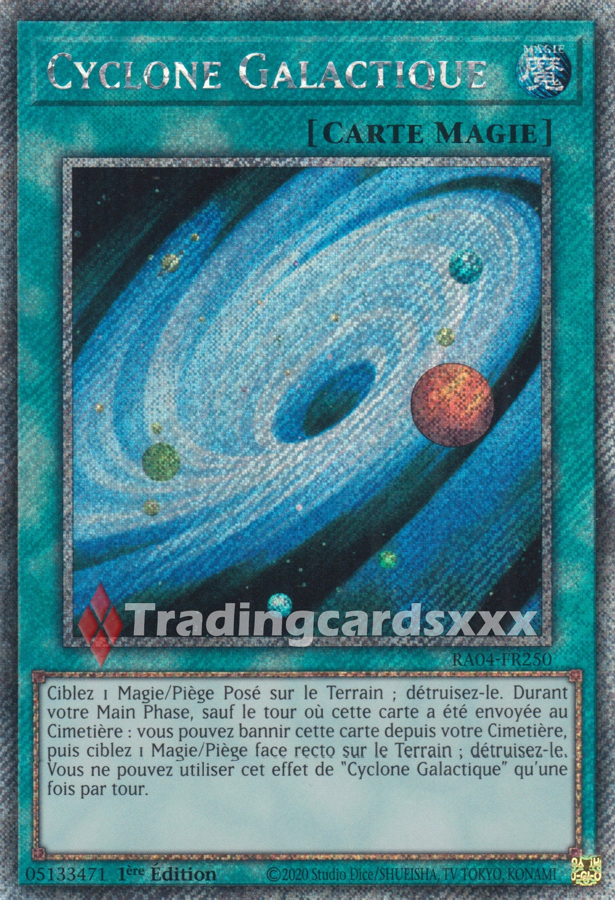 Yu-Gi-Oh! Cyclone Galactique : PS RA04-FR250
