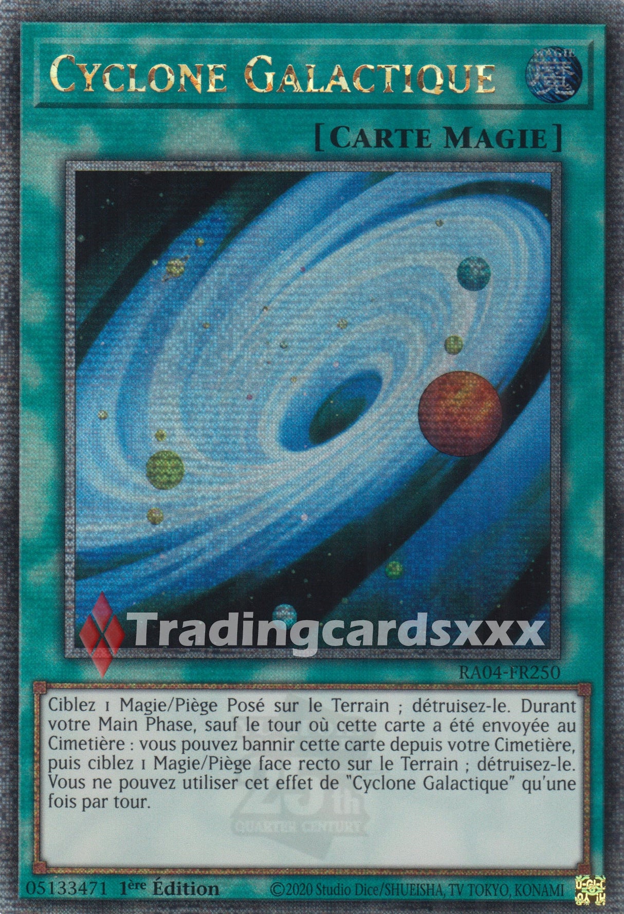 Yu-Gi-Oh! Cyclone Galactique : QCSE RA04-FR250