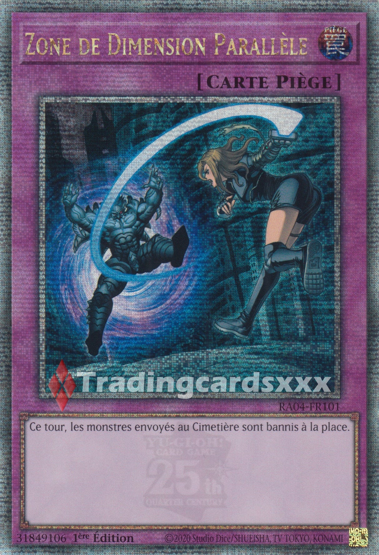 Yu-Gi-Oh! Zone de Dimension Parallèle : RA04-FR101