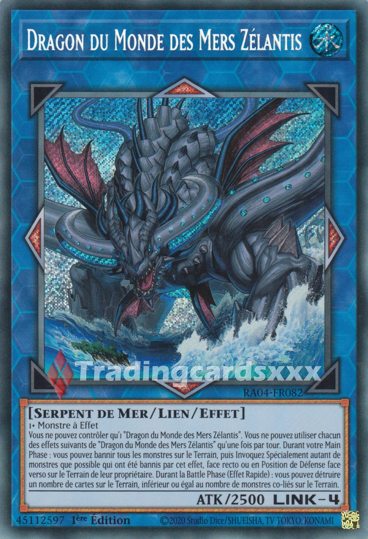 Yu-Gi-Oh! Dragon du Monde des Mers Zélantis : RA04-FR082