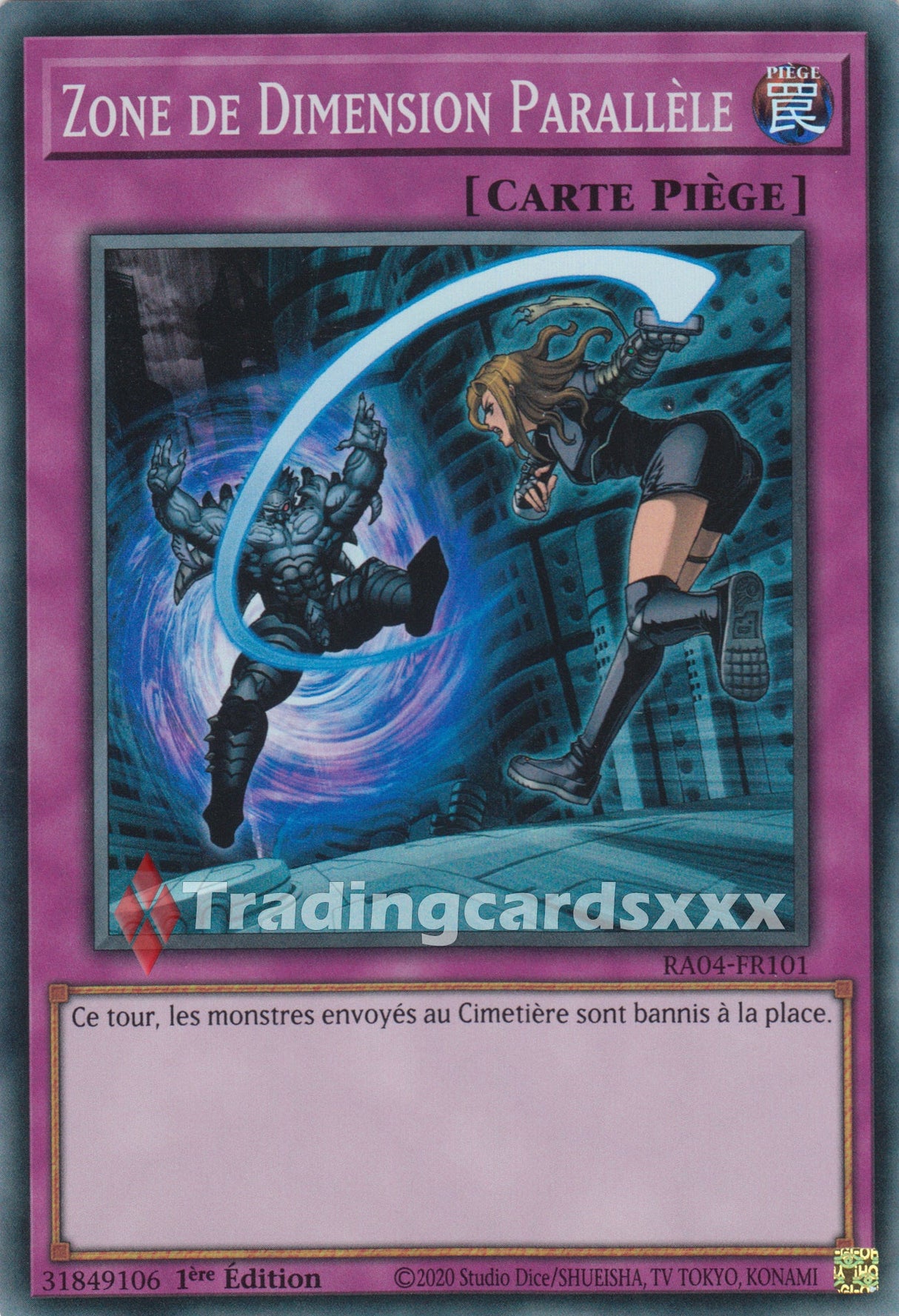 Yu-Gi-Oh! Zone de Dimension Parallèle : RA04-FR101