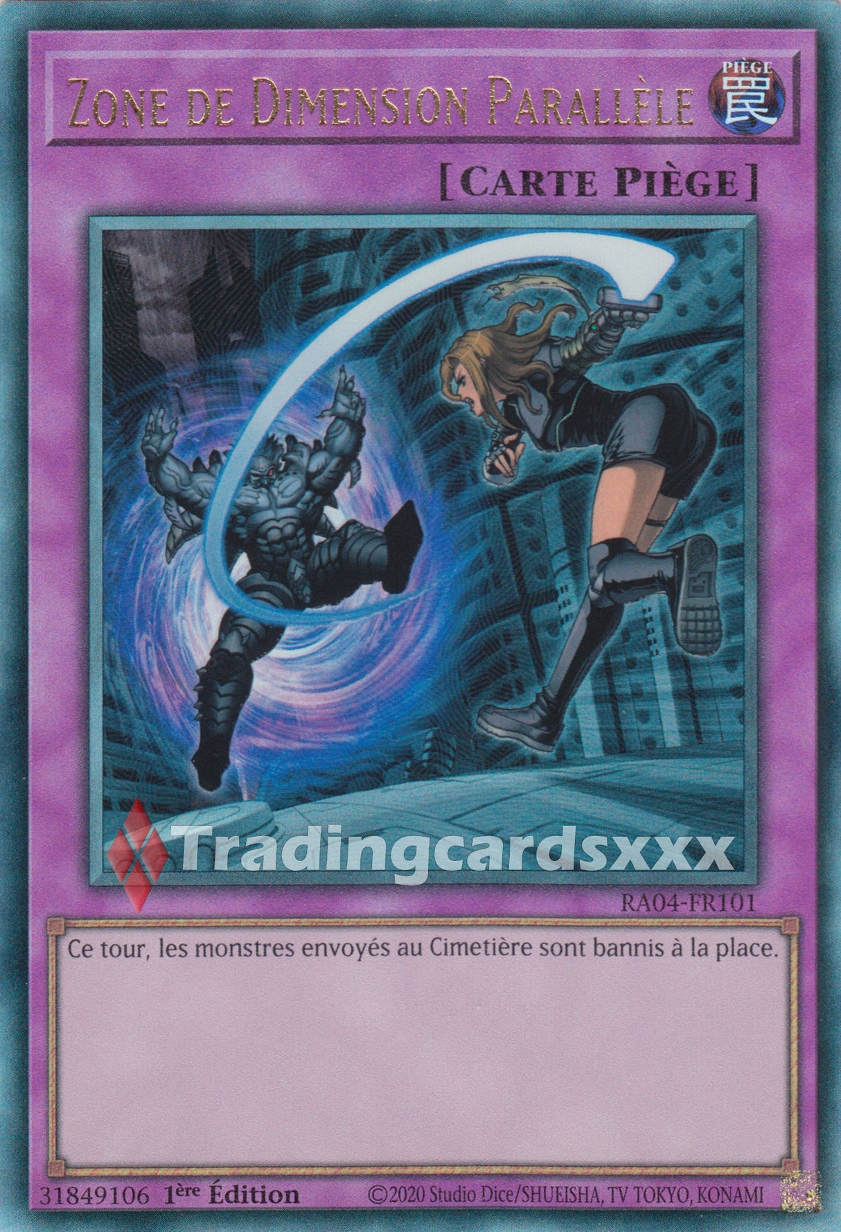 Yu-Gi-Oh! Zone de Dimension Parallèle : RA04-FR101