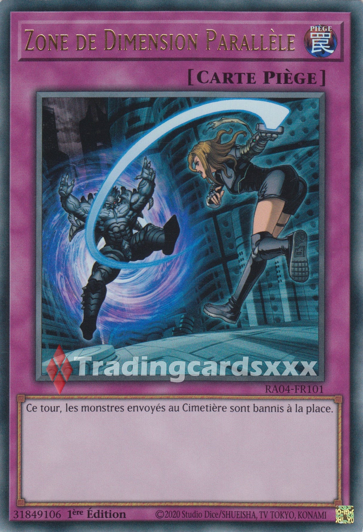 Yu-Gi-Oh! Zone de Dimension Parallèle : RA04-FR101