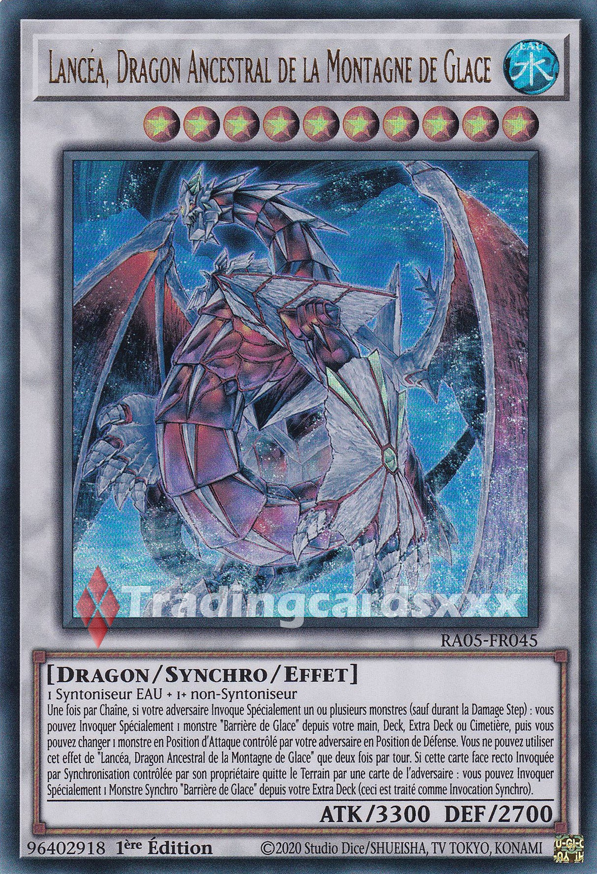 Yu-Gi-Oh! Lancéa, Dragon Ancestral de la Montagne de Glace : UR RA05-FR045