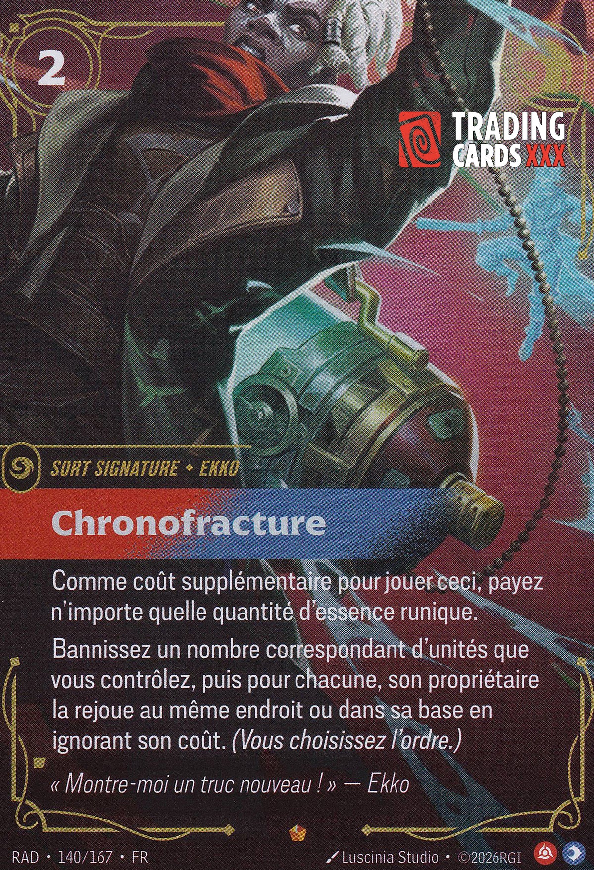Riftbound - Ekko, Chronofracture : EPIC RAD-140/167 FR