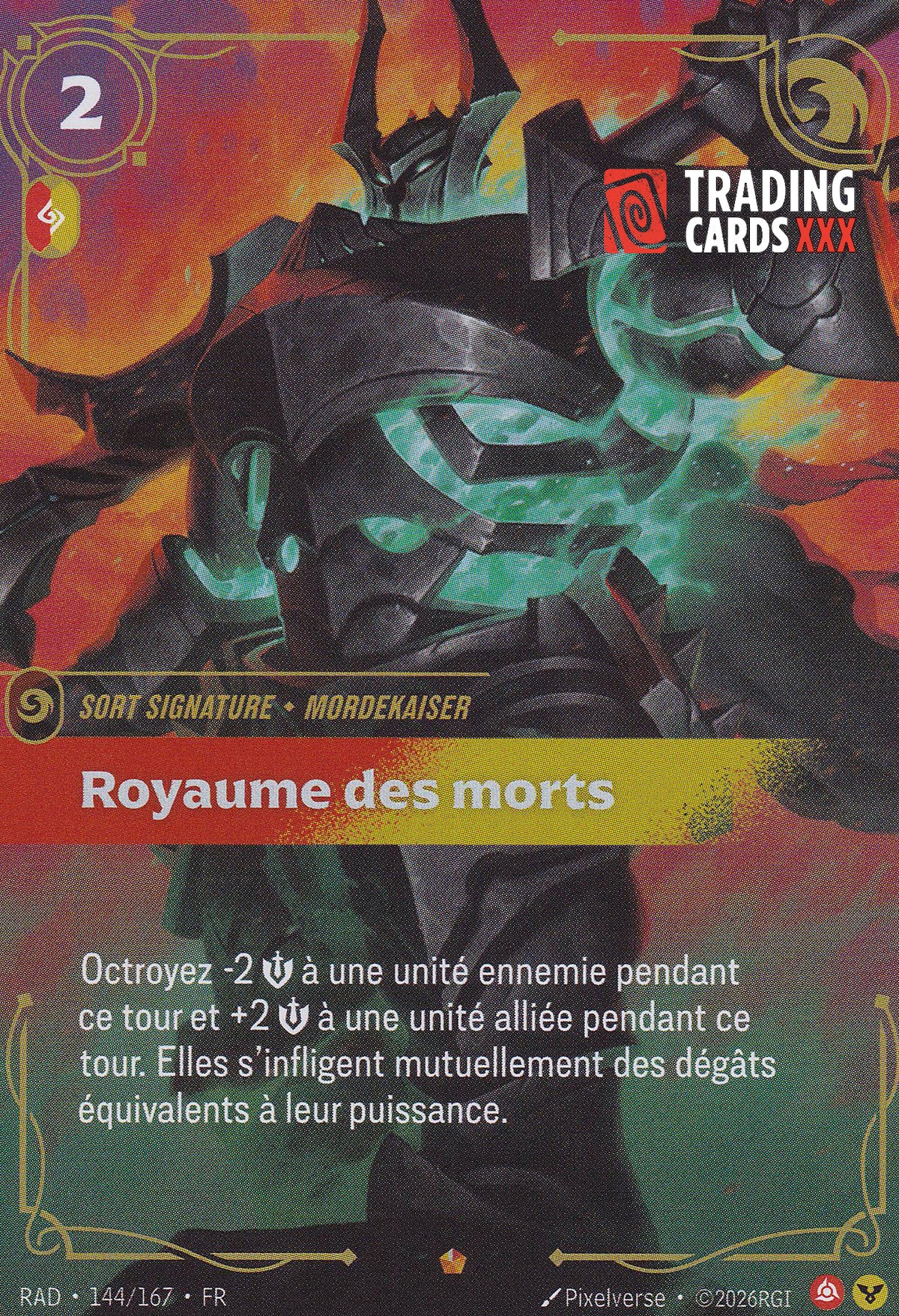 Riftbound - Mordekaiser, Royaume des morts : EPIC RAD-144/167 FR