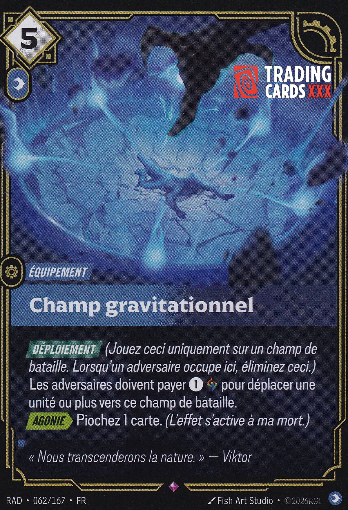 Riftbound - Champ gravitationnel : R RAD-062/167 FR