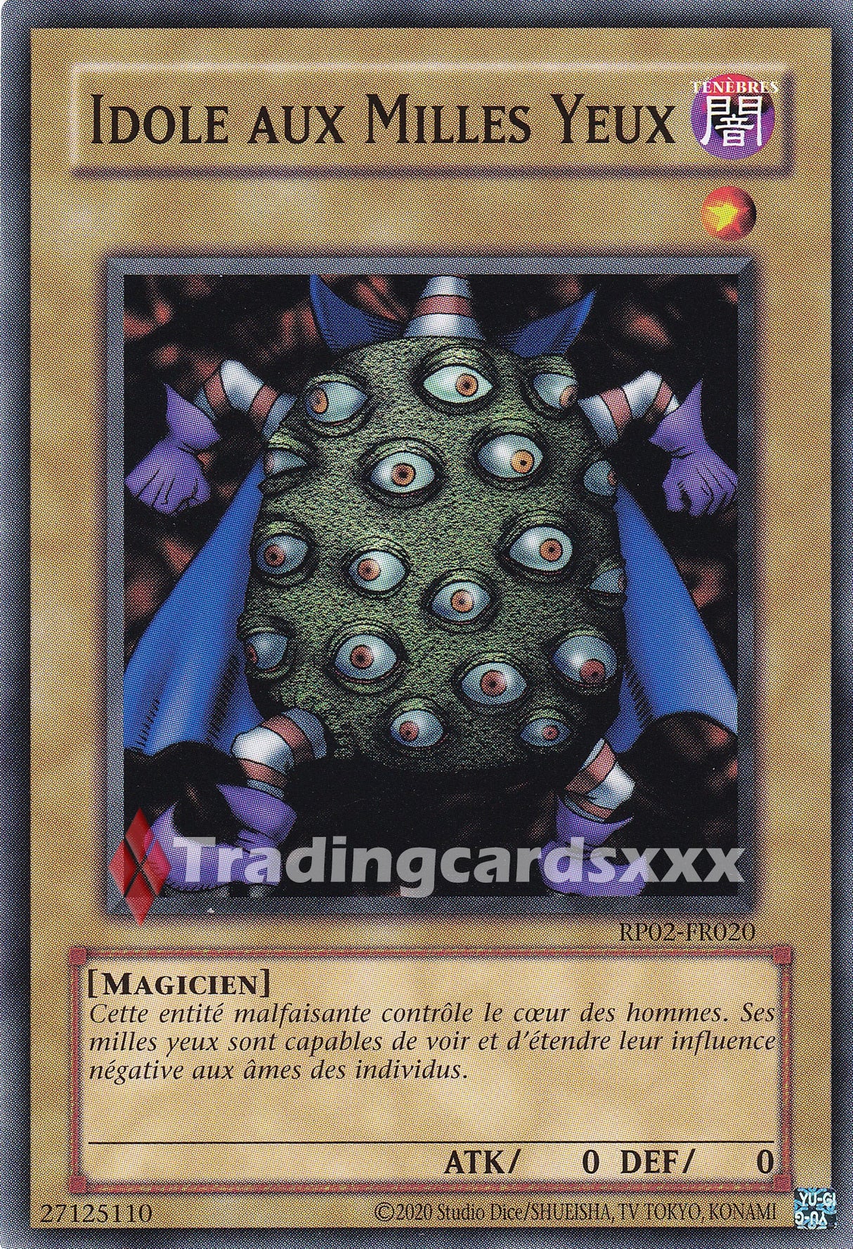 Yu-Gi-Oh! Idole aux Milles Yeux : C RP02-FR020