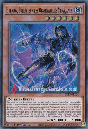 Yu-Gi-Oh! Hubrow, Fondateur des Observateurs Menaçants : SR BETB-FR030