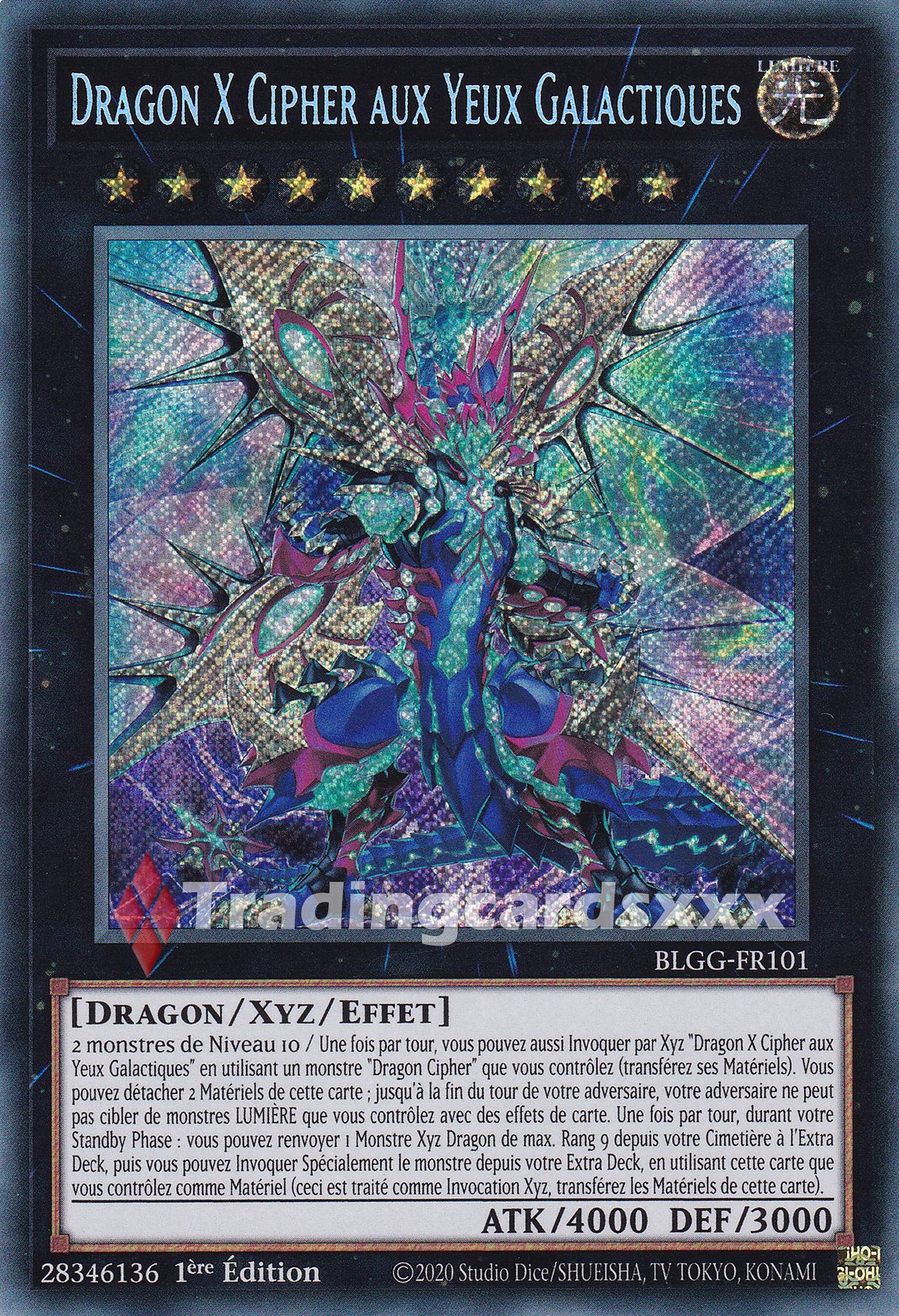 Yu-Gi-Oh! Dragon X Cipher aux Yeux Galactiques : SE BLGG-FR101