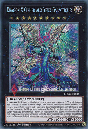 Yu-Gi-Oh! Dragon X Cipher aux Yeux Galactiques : SE BLGG-FR101