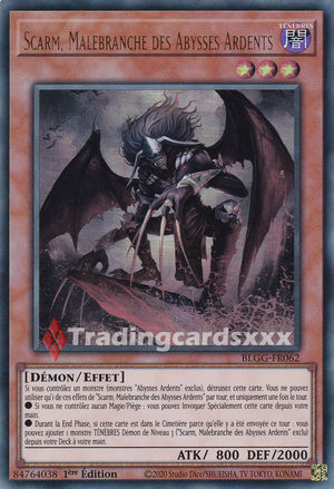 Yu-Gi-Oh! Scarm, Malebranche des Abysses Ardents : UR BLGG-FR062
