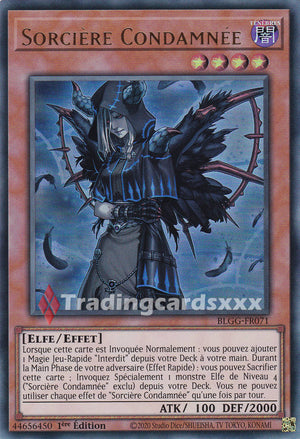 Yu-Gi-Oh! Sorcière Condamnée : UR BLGG-FR071