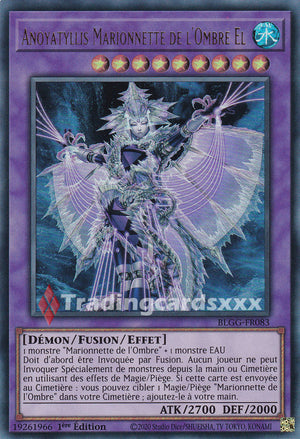 Yu-Gi-Oh! Anoyatyllis Marionnette de l'Ombre El : UR BLGG-FR083