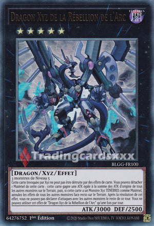 Yu-Gi-Oh! Dragon Xyz de la Rébellion de l'Arc : UR BLGG-FR100