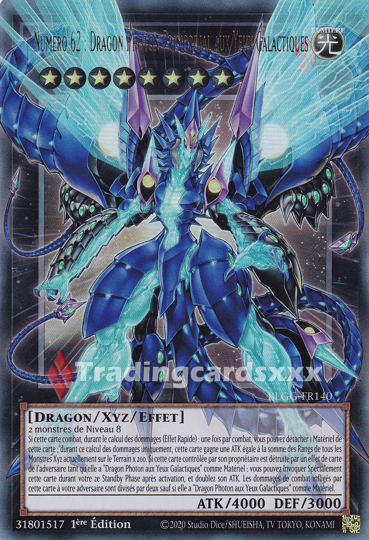 Yu-Gi-Oh! Numéro 62 : Dragon Photon Primordial aux Yeux Galactiques : OF UR BLGG-FR140