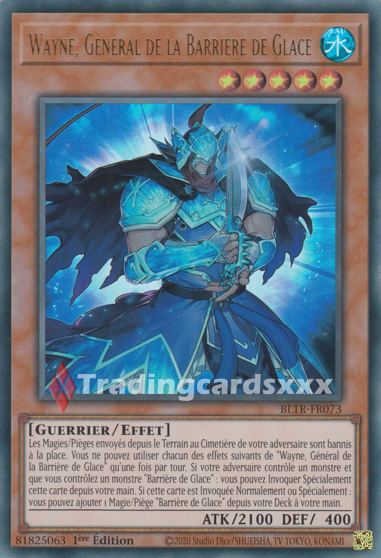 Yu-Gi-Oh! Wayne, Général de la Barrière de Glace : UR BLTR-FR073