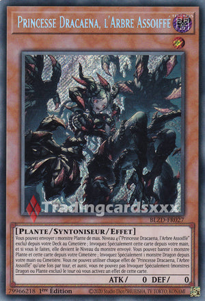 Yu-Gi-Oh! Princesse Dracaena, l'Arbre Assoiffé : SE BLZD-FR027