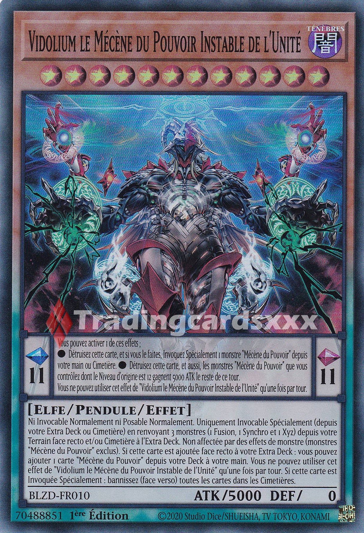 Yu-Gi-Oh! Vidolium le Mécène du Pouvoir Instable de l'Unité : SR BLZD-FR010
